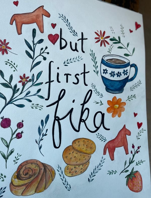 Aber erstmal fika! ☕️